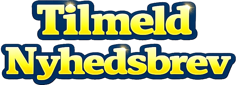Tilmeld nyhedsbrev